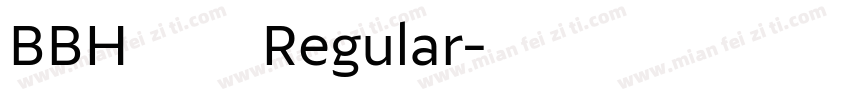 BBH包边号 Regular字体转换